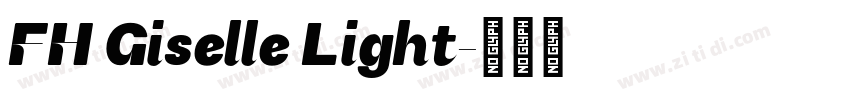 FH Giselle Light字体转换